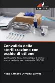 Convalida della sterilizzazione con ossido di etilene