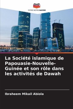 Cover La Société islamique de Papouasie-Nouvelle-Guinée et son rôle dans les activités de Dawah