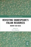 Revisiting Shakespeare's Italian Resources