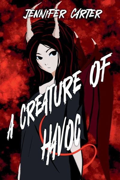 A Creature of Havoc A Creature of Havoc