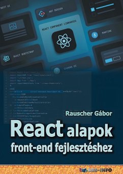 React alapok front-end fejlesztéshez (eBook, ePUB) - Gábor, Rauscher