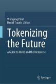 Tokenizing the Future (eBook, PDF)