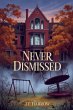 Never Dismissed - Bild 1