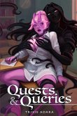 Quests & Queries Quests & Queries