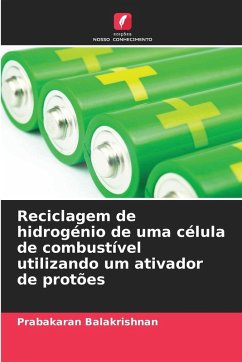 Reciclagem de hidrogénio de uma célula de combustível utilizando um ativador de protões - Balakrishnan, Prabakaran