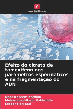 Cover Efeito do citrato de tamoxifeno nos parâmetros espermáticos e na fragmentação do ADN