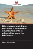 Développement d'une méthode d'évaluation environnementale adaptative pour les bâtiments