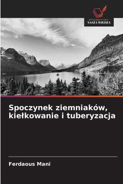 Cover Spoczynek ziemniaków, kie¿kowanie i tuberyzacja