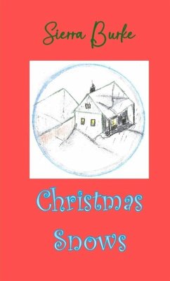 Christmas Snows - Burke, Sierra Lesley