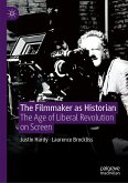The Filmmaker as Historian (eBook, PDF)