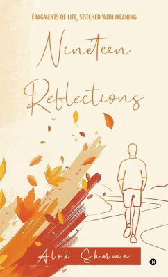 Nineteen Reflections - Alok Sharma