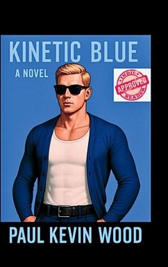 Kinetic Blue a novel