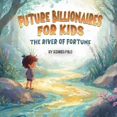 Future Billionaires For Kids Future Billionaires For Kids