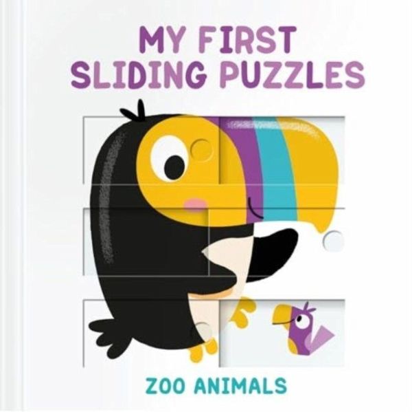 My First Sliding Puzzles Zoo Animals My First Sliding Puzzles Zoo Animals