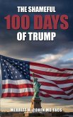 The Shameful 100 Days Of Trump January 20 - April 29, 2025 The Shameful 100 Days Of Trump January 20 - April 29, 2025