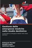 Gestione delle emergenze mediche nello studio dentistico