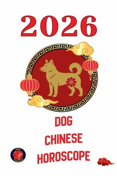 Dog Chinese Horoscope 2026 - Rubi, Angeline Dog Chinese Horoscope 2026 - Rubi, Angeline