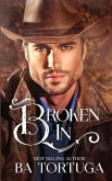 Broken In