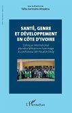Santé, genre et développement en Côte d'Ivoire
