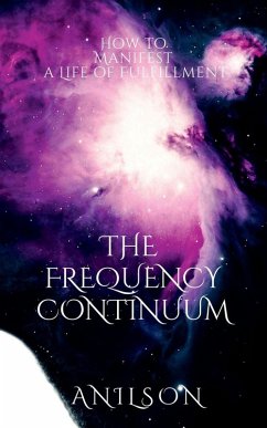 The Frequency Continuum - Anilson The Frequency Continuum - Anilson