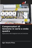 Compensatori di tensione in serie a onda quadra