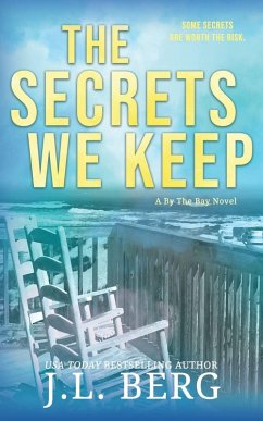 The Secrets We Keep - Berg, J L The Secrets We Keep - Berg, J L