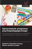 Opracowanie programu psychopedagogicznego