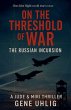 On The Threshold of War The Russian... - Bild 1