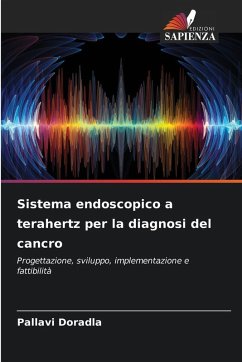 Cover Sistema endoscopico a terahertz per la diagnosi del cancro