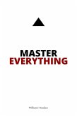 Master Everything Master Everything