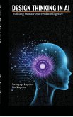 Design Thinking in AI Design Thinking in AI