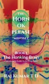 The Horn OK Please Mindset