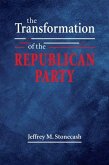 The Transformation of the Republican Party
