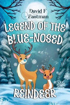 Cover Legend of the Blue-Nosed Reindeer
