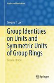 Group Identities on Units and Symmetric Units of Group Rings (eBook, PDF)
