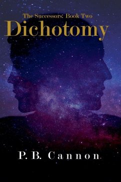 Dichotomy - Cannon, P. B.
