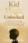 Kid Magic Unlocked