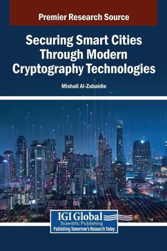 Cover Securing Smart Cities Through Modern Cryptography Technologies