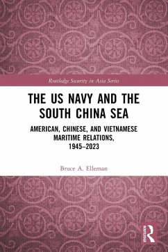Cover The US Navy and the South China Sea