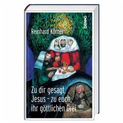 Cover Zu dir gesagt, Jesus - zu euch ihr göttlichen Drei