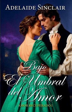 Bajo el Umbral del Amor - Sinclair, Adelaide Bajo el Umbral del Amor - Sinclair, Adelaide