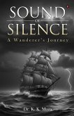 Sound of Silence - A Wanderer's Journey