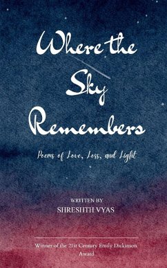 Where the Sky Remembers - Vyas, Shreshth Where the Sky Remembers - Vyas, Shreshth