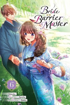 Cover Bride of the Barrier Master, Vol. 6 (Manga)
