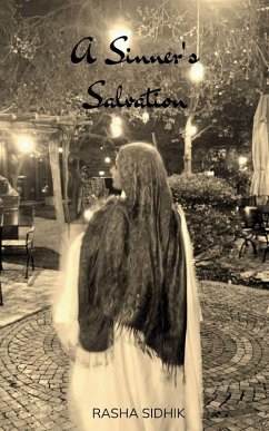 A Sinner's Salvation - Sidhik, Rasha
