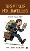 Tips and Tales for Travellers