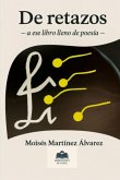 De retazos - a ese libro lleno de poesía -