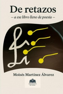 Cover De retazos - a ese libro lleno de poesía -
