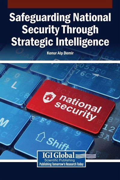 Safeguarding National Security Through Strategic Intelligence