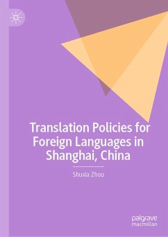 Cover Translation Policies for Foreign Languages in Shanghai, China (eBook, PDF)